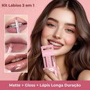 Kit Lábios 3 em 1 Matte + Gloss + Lápis Longa Duração